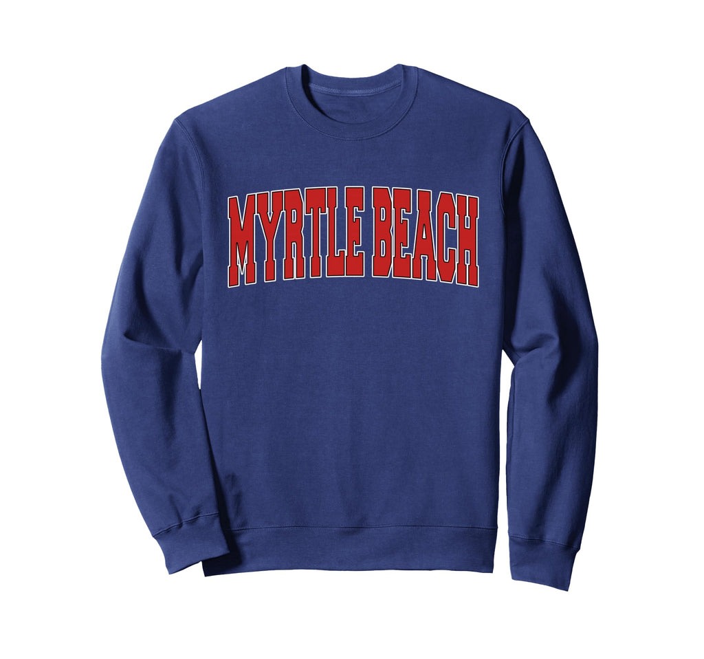 Myrtle Beach Sc South Carolina Varsity Sweatshirt - Graphic Print Unisex