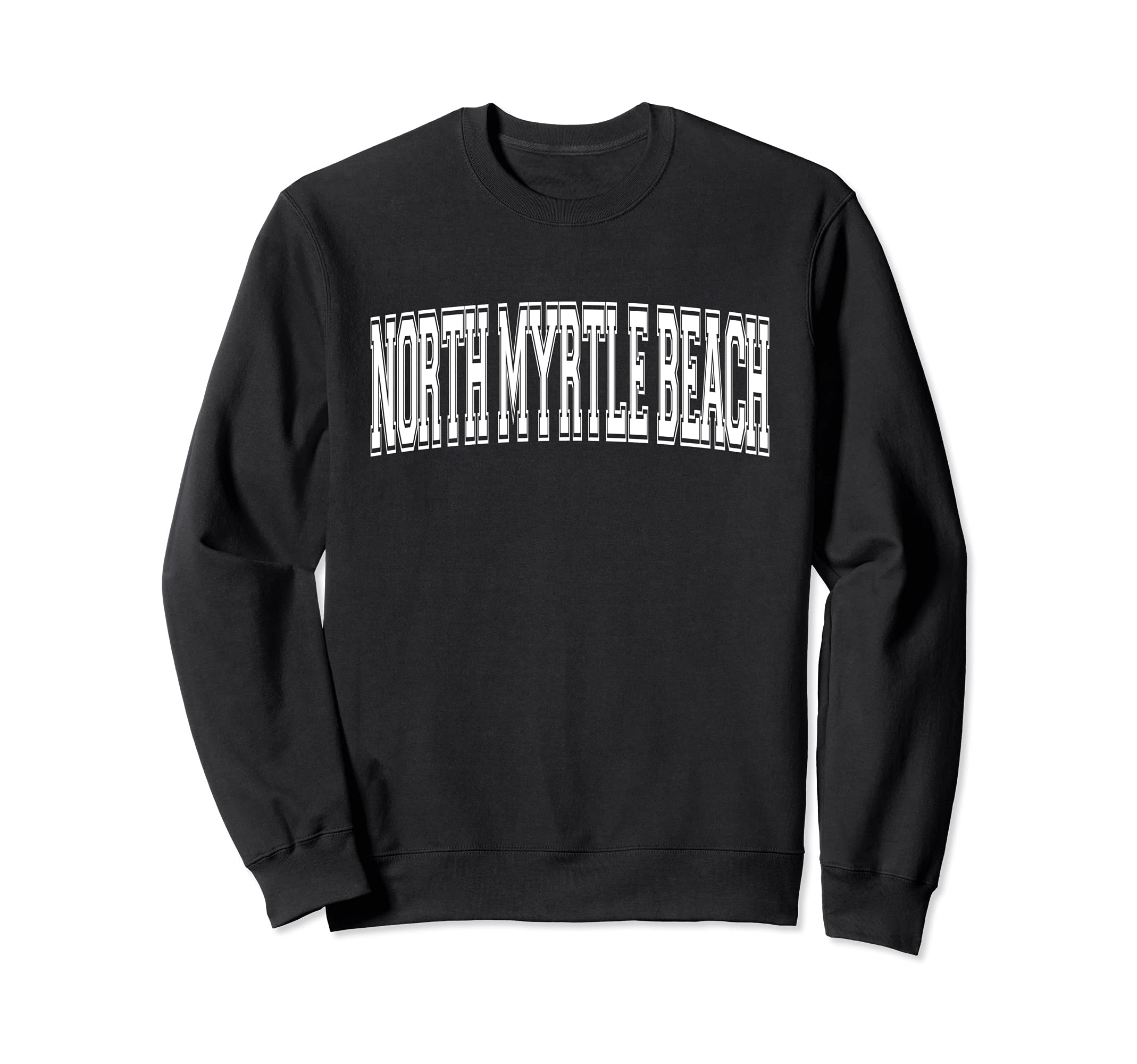 North Myrtle Beach Sc South Carolina Sweatshirt - Aesthetic Graphic Unisex