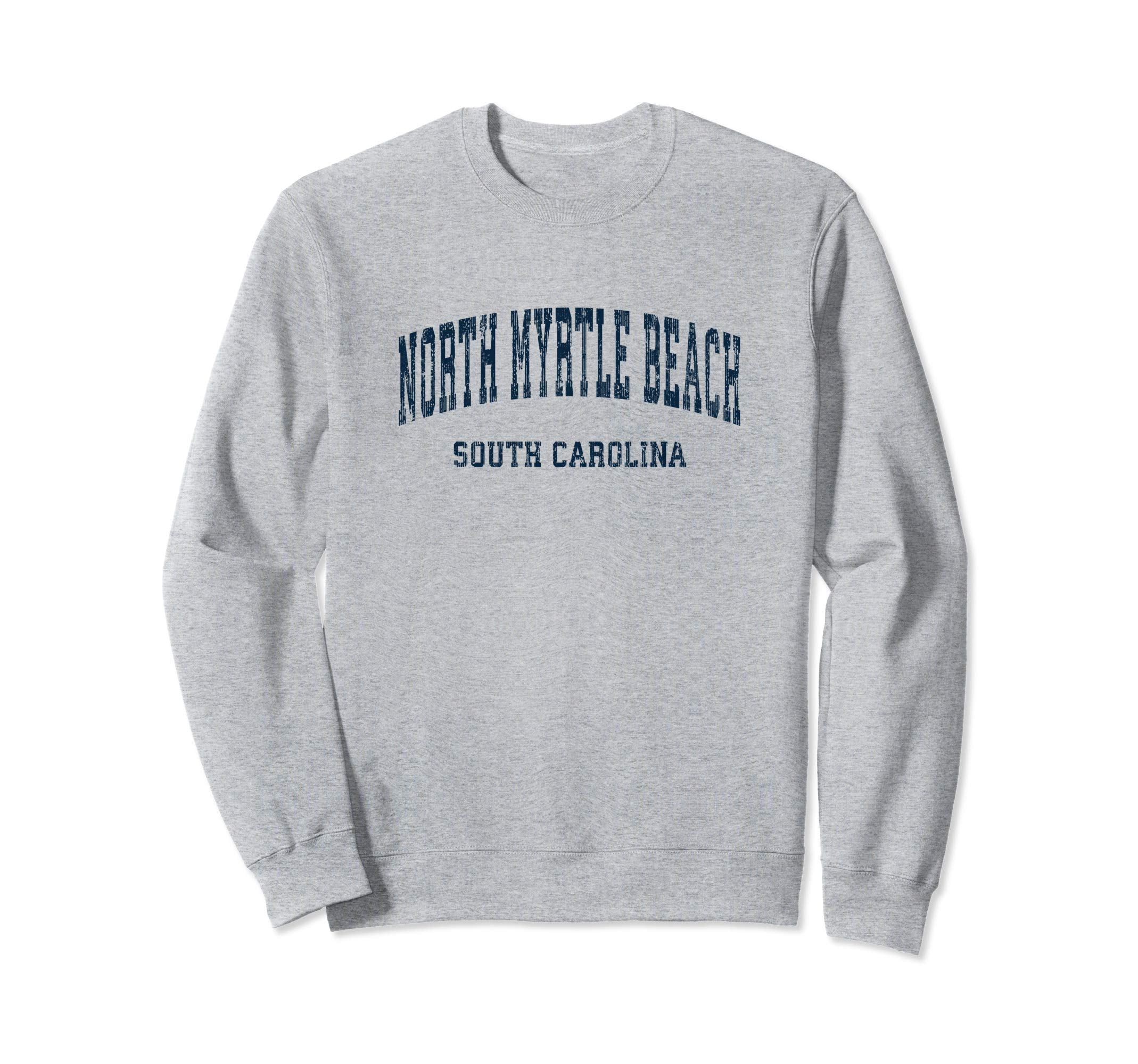 North Myrtle Beach South Carolina Sweatshirt - Unique Graphic for Adults